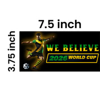 Load image into Gallery viewer, Reggae Boyz “We Believe” Bumper Sticker
