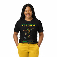 Load image into Gallery viewer, We Believe - Jamaica World Cup 2026 T-shirt
