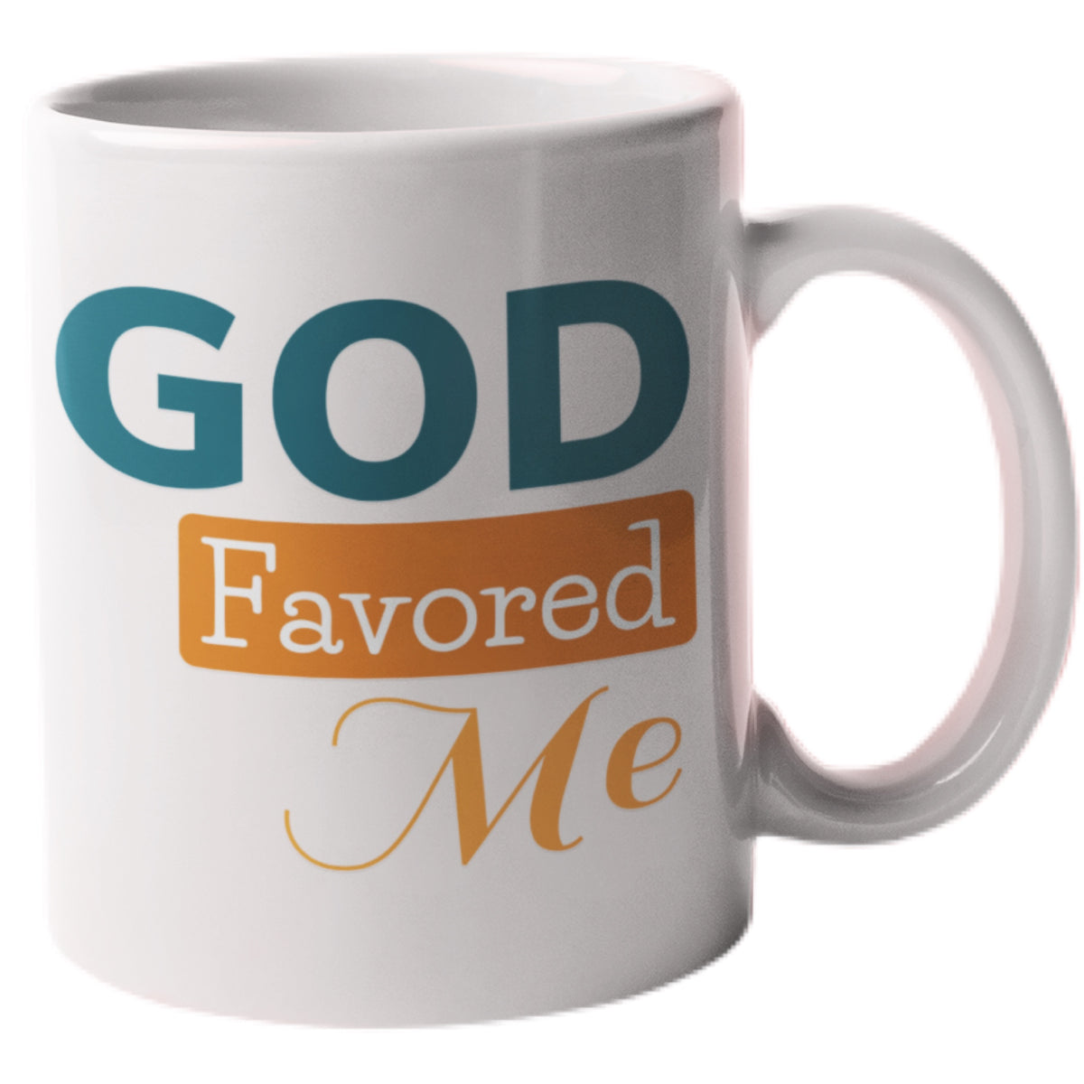 God Favored Me Christian Mug